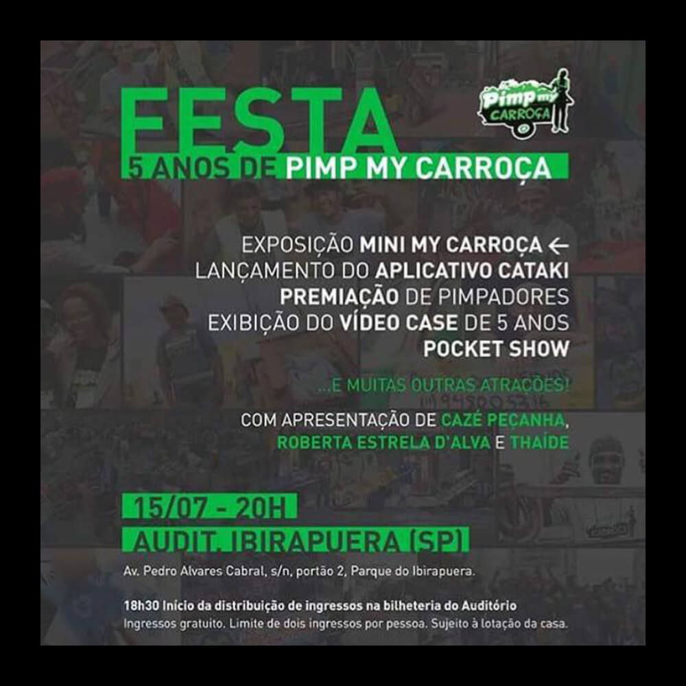 5 anos Pimp My Carroça